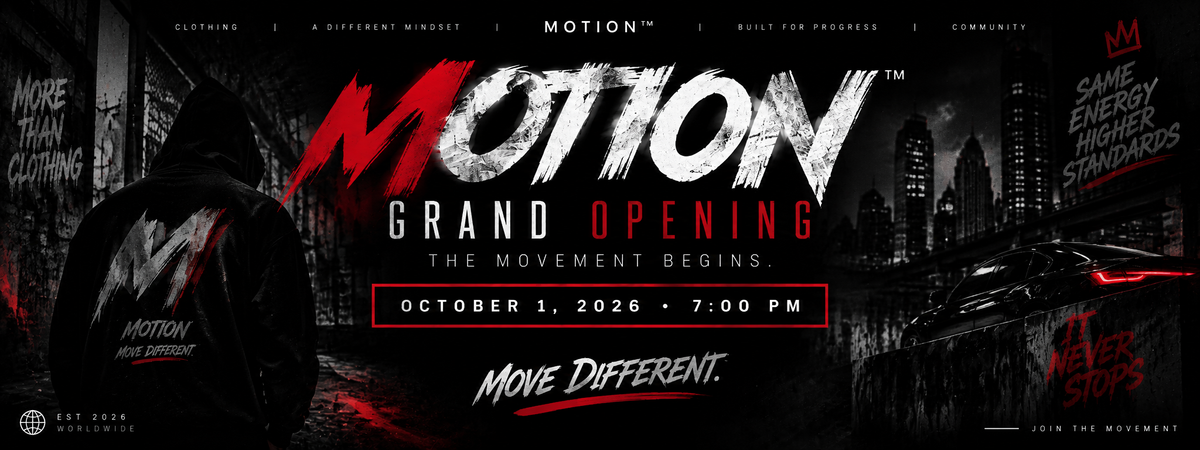 MOTION™